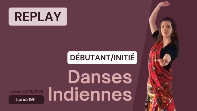 Danses indiennes Débutant-Initié du 15/09/2025
