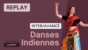 Danses indiennes Inter-Avancé du 22/09/2025