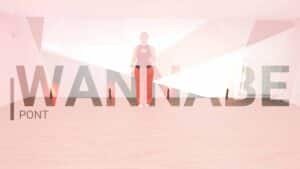 Wannabe : Partie 6